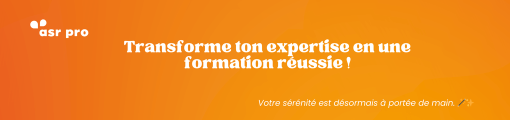 Transformez votre expertise en une formation réussie !